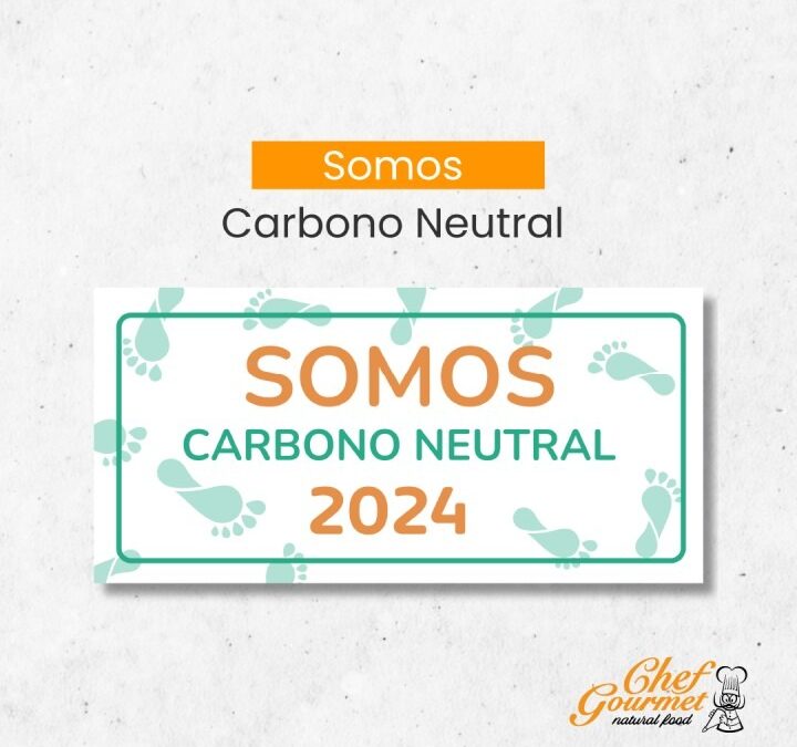 Carbono Neutral por segundo año consecutivo: nuestro compromiso con una alimentación corporativa sustentable